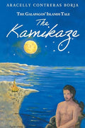 The Kamikaze: The Galapagos' Islands Tale - Paperback