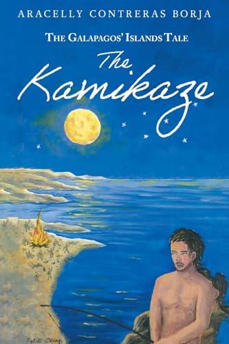 The Kamikaze: The Galapagos' Islands Tale - Paperback