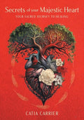Secrets of your Majestic Heart: Your Sacred Journey to Healing - Paperback