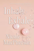 Inhale Exhale - Paperback