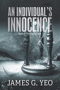 An Individual's Innocence Book II: The Fog of Time - Paperback