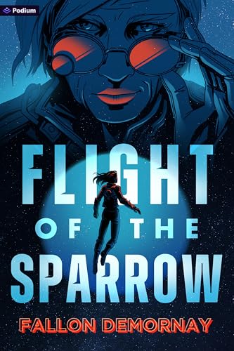 Flight of the Sparrow: An Intergalactic Adventure - Paperback