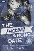 The Pucking Wrong Date: A Hockey Romance - Paperback