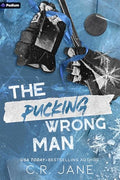 The Pucking Wrong Man: A Hockey Romance - Paperback