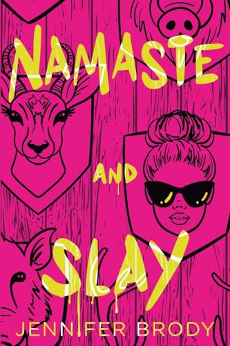 Namaste and Slay: A Dark Romantic Thriller - Paperback