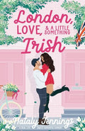 London, Love, & A Little Something Irish - Paperback