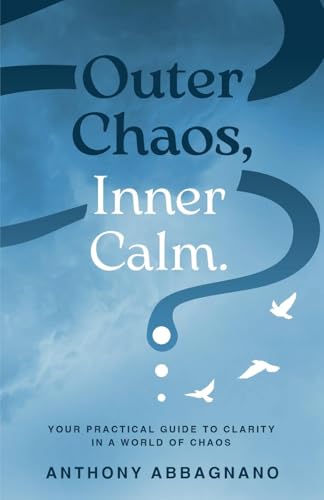 Outer Chaos Inner Calm - Paperback