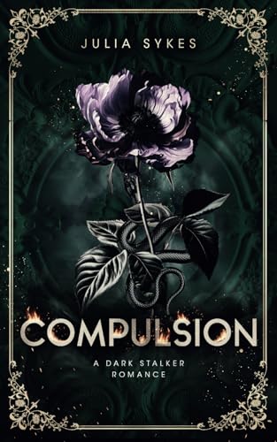 Compulsion: A Dark Stalker Romance - Paperback