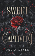 Sweet Captivity: A Dark Romance - Paperback