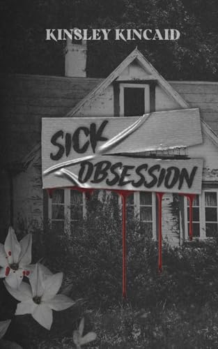 Sick Obsession - Paperback