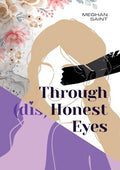 Through (dis)Honest Eyes - Paperback