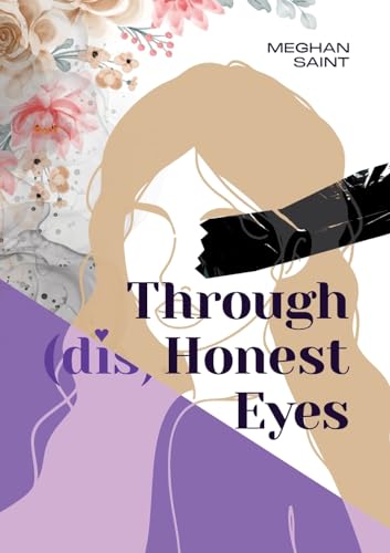 Through (dis)Honest Eyes - Paperback