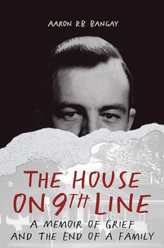 The House on 9th Line: A Memoir of Grief and the End of a Family - Hardcover