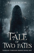 A Tale of Two Fates - Paperback