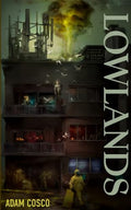 Lowlands - Paperback