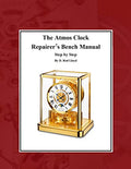 The Atmos Clock Repairer's Bench Manual - Paperback