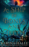 A Ship of Bones and Teeth - Paperback