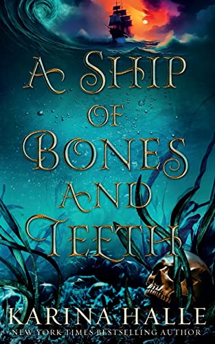 A Ship of Bones and Teeth - Paperback