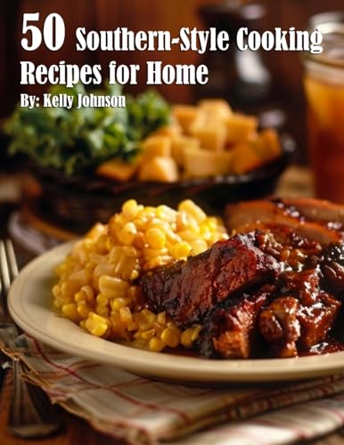 50 Southern-Style Cooking Recipes for Home - Paperback