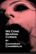 We Come Bearing Curses - Paperback