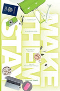 Make Them Stay: A Hospitality Playbook for Business Travel Sales Professionals - Paperback