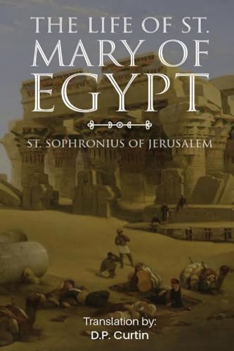 The Life of St. Mary of Egypt - Paperback