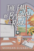 The Fall of Bradley Reed - Paperback