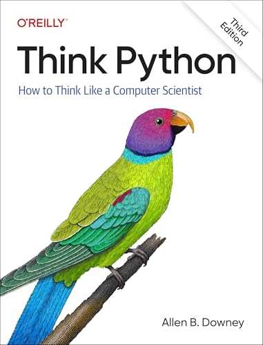 Think Python: How to Think Like a Computer Scientist - Paperback