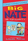 Big Nate: Mr. Popularity - Library Binding