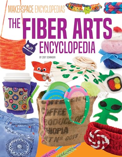 Fiber Arts Encyclopedia - Library Binding