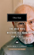 The Man Who Mistook His Wife for a Hat: And Other Clinical Tales - Hardcover