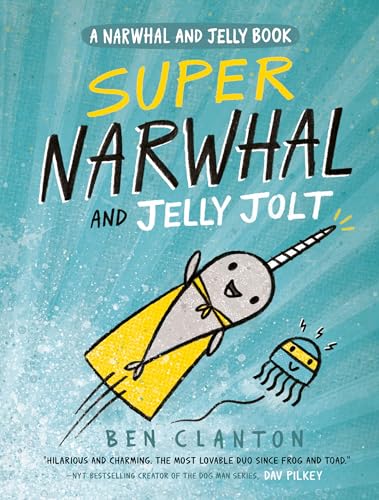 Super Narwhal and Jelly Jolt - Hardcover