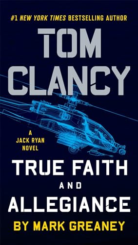 Tom Clancy True Faith and Allegiance - Mass Market Paperbound