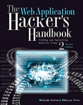 The Web Application Hacker's Handbook: Finding and Exploiting Security Flaws - Paperback