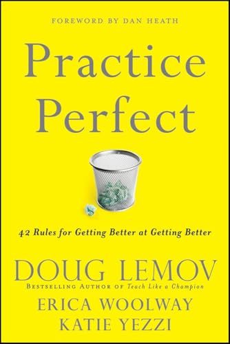 Practice Perfect: 42 Rules for Getting Better at Getting Better - Hardcover