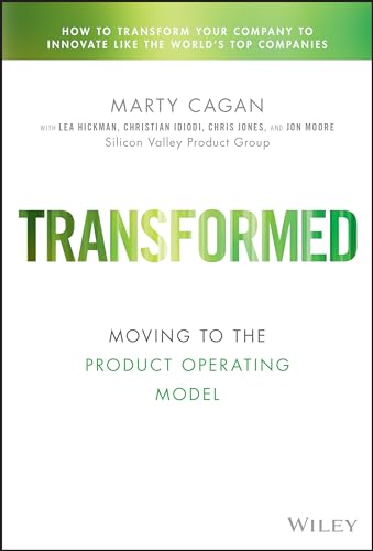 Transformed: Moving to the Product Operating Model - Hardcover