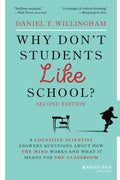 Why Don't Students Like School?: A Cognitive Scientist Answers Questions about How the Mind Works and What It Means for the Classroom - Paperback
