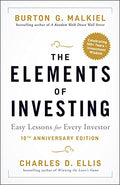 The Elements of Investing: Easy Lessons for Every Investor - Paperback