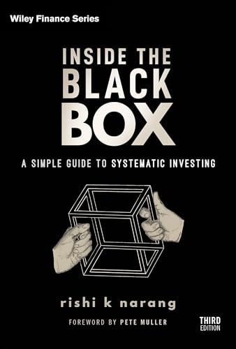 Inside the Black Box: A Simple Guide to Systematic Investing - Hardcover