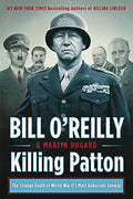 Killing Patton: The Strange Death of World War II's Most Audacious General - Paperback