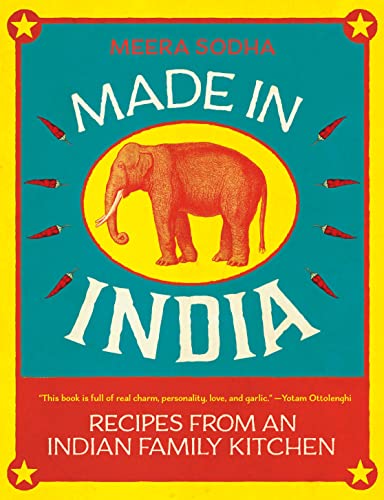 Made in India: Recipes from an Indian Family Kitchen - Hardcover