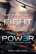 The Rule of Three: Fight for Power - Paperback