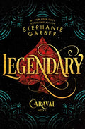 Legendary: A Caraval Novel - Hardcover