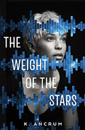 The Weight of the Stars - Paperback