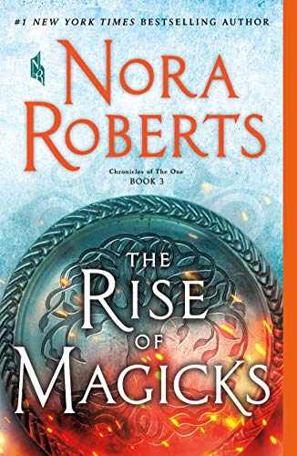 The Rise of Magicks: Chronicles of the One, Book 3 - Paperback