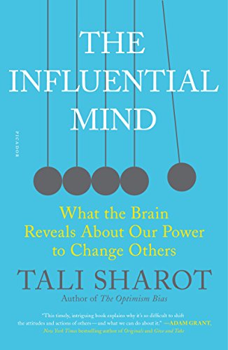 The Influential Mind: What the Brain Reveals about Our Power to Change Others - Paperback