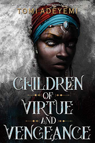Children of Virtue and Vengeance - Hardcover