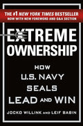 Extreme Ownership: How U.S. Navy Seals Lead and Win - Hardcover