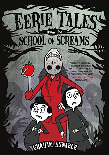 Eerie Tales from the School of Screams - Hardcover