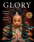 Glory: Magical Visions of Black Beauty - Hardcover